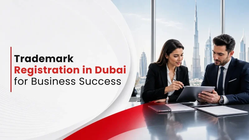 Trademark Registration in Dubai